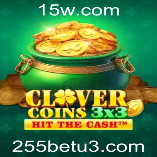 Clovercoin3x3: Descubra o Novo Fenômeno dos Jogos de Cassino Associado ao 255bet